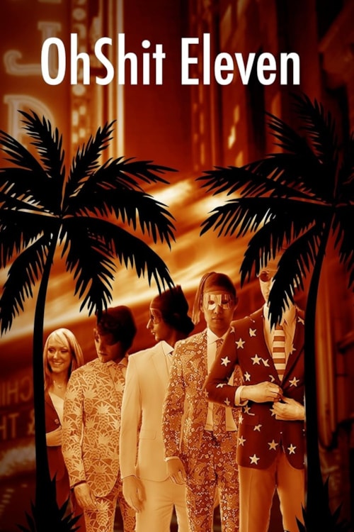 Oh Sh*t Eleven poster